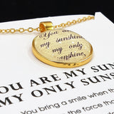 You Are My Sunshine