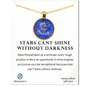 Stars Cant Shine Without Darkness